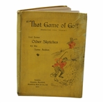 1902 'That Game Of Golf & Some Other Sketches' 1st Edition Book by Tom Browne