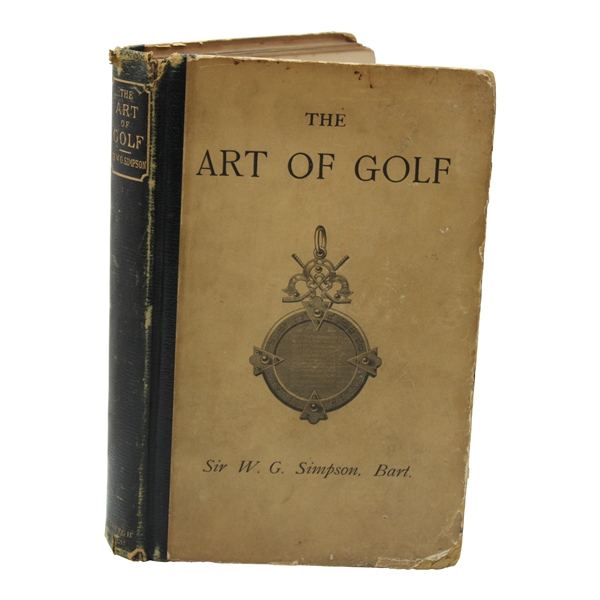 1892 The Art Of Golf 2nd Edition Book by Sir W.G. Simpson 