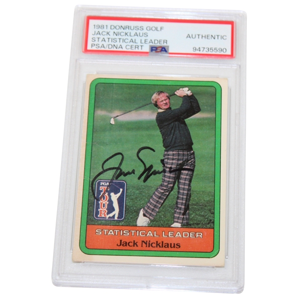 Jack Nicklaus Signed 1981 Donruss Golf Stat Leader Card PSA/DNA