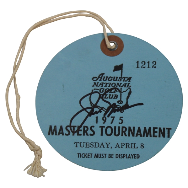 Jack Nicklaus Signed 1975 Masters Tuesday Rd Ticket #1212 JSA ALOA