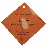 Horton Smith Signed 1934 Junior League Charity Golf Exhibition Ticket JSA ALOA