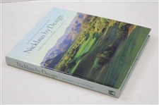 Jack Nicklaus Signed Nicklaus by Design Book w/ Dustjacket JSA ALOA