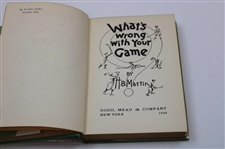 1930 1St Ed 'What's Wrong With Your Game' Book by H. B. Martin W/ Dust Cover