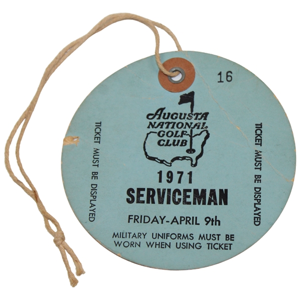 Seldom Seen 1971 Masters Tournament Friday Serviceman Ticket #16 w/Original String