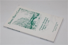 1996' Down Rae's Creek: A Famous Stream at Augusta...Hills' Book by Author White - Clampett Collection