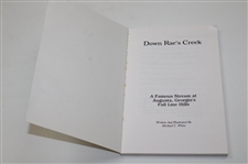 1996' Down Rae's Creek: A Famous Stream at Augusta...Hills' Book by Author White - Clampett Collection