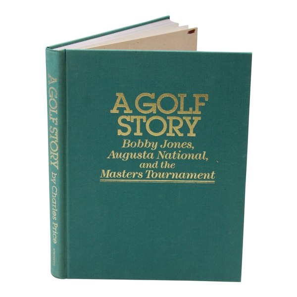 1986 A Golf Story of Bobby Jones at Augusta National... 1st Edition Book by Charles Price
