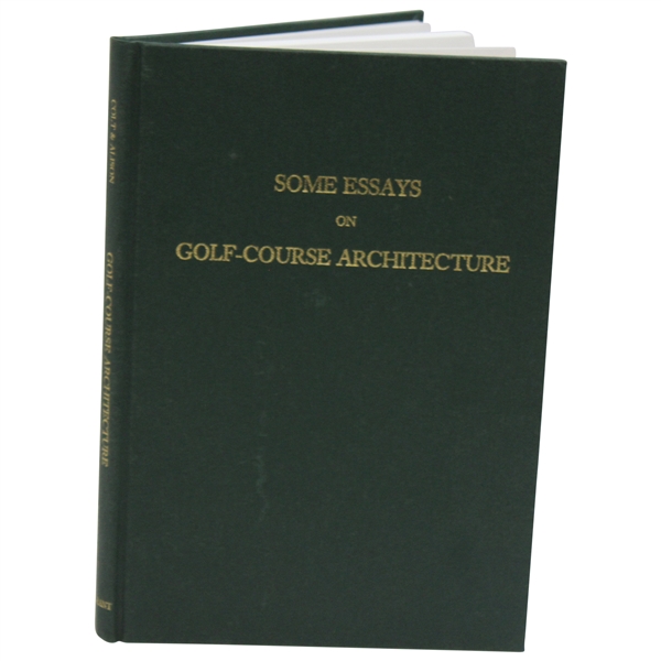 1990 Some Essays On Golf Course Architecture Ltd Ed 541/700 Book by Colt & Alison