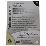 Cheyenne Woods Signed SP Authentic Rookies Card #298/699