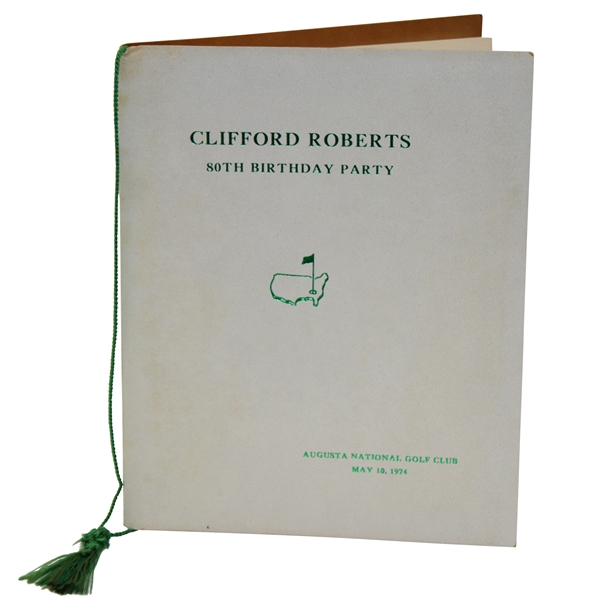1974 Augusta National Golf Club Clifford Roberts 80th Birthday Party Program - May 10th