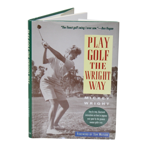 Mickey Wright Signed 1990 Play Golf the Right Way Reprint Hardcover Edition Book JSA ALOA