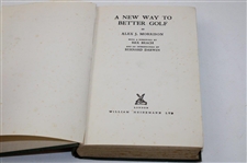 1934 'A New Way To Better Golf' Book by Alex Morrison