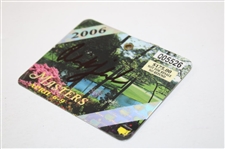 Phil Mickelson Signed 2006 Masters Tournament SERIES Badge #Q05526 JSA ALOA