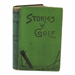 1894 Stories Of Golf Book by William Knight & T.T. Oliphant