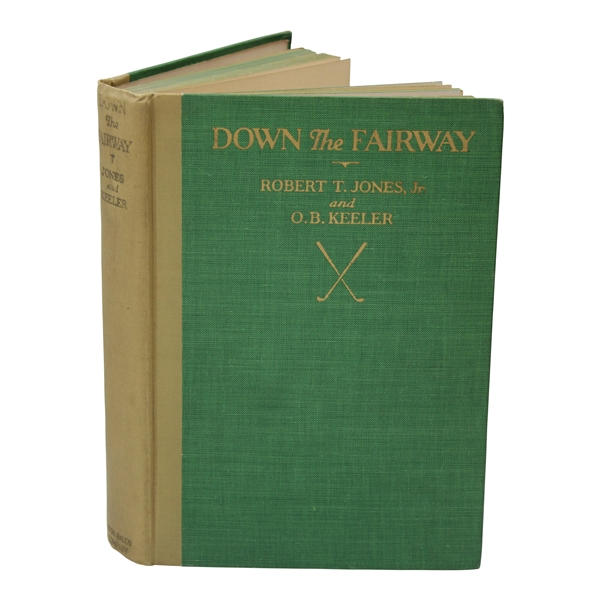 First Edition First Printing 1927 Down The Fairway Book By Bobby Jones