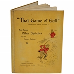 1902 1st Ed Punch Magazine, That Game Of Golf And Some Other Sketches By The Same Author (Reprinted From Punch) 