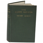 1914 1St Ed The Happy Golfer, Being Some Experiences, Reflections, And A Few Deductions Of A Wondering Player By Henry Leach