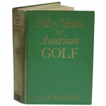 1936 1St Ed Fifty Years Of American Golf By H. B. Martin