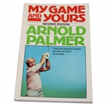 Arnold Palmer Signed 1983 My Game and Yours Revised Edition Book JSA ALOA