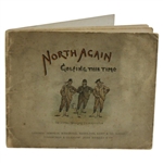 1894 North Again, Golfing This Time By William Ralston Book