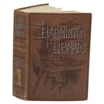 1895 The Badminton Library By Hutchinson Book