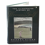 1991 The Illustrated History of Womens Golf Book Signed by Author Rhonda Glenn