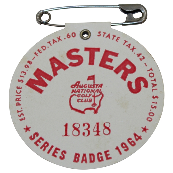 1964 Masters Tournament SERIES Badge #18348 - Arnold Palmer Winner