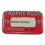 1997 Masters Tournament Trophy Room Badge #A-54 - Alastair Cochran