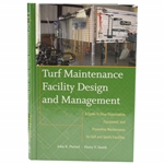2009 Turf Maintenance Facility Design & Management 2st Ed Book by J. Piersol