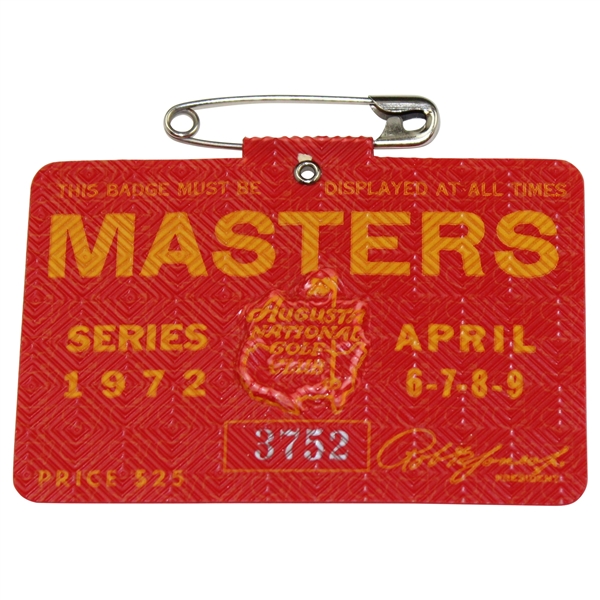 1972 Masters Tournament SERIES Badge #3752- Jack Nicklaus Winner