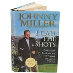 Johnny Miller Signed 2004 I Call The Shots Book JSA ALOA