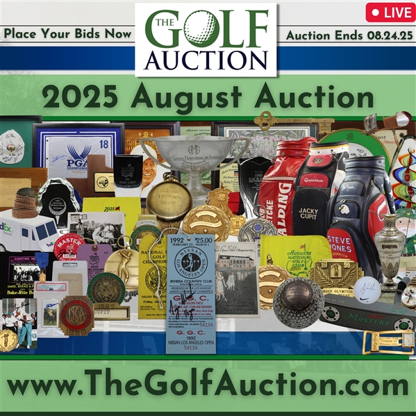 2025 August Golf Auction - Closes Sunday 10pm ET w.Extended Bidding to Follow