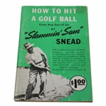How To Hit A Golf Ball From Any Sort of Lie Book By Slammin Sam Snead