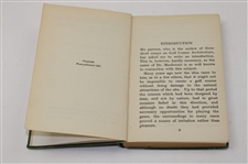 Alister Mackenzie Inscribed 1920 'Golf Architecture' First Ed Book With the Author's Compliments