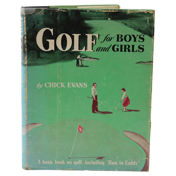 Chick Evans Signed 1954 ‘Golf For Boys And Girls’ Book JSA ALOA