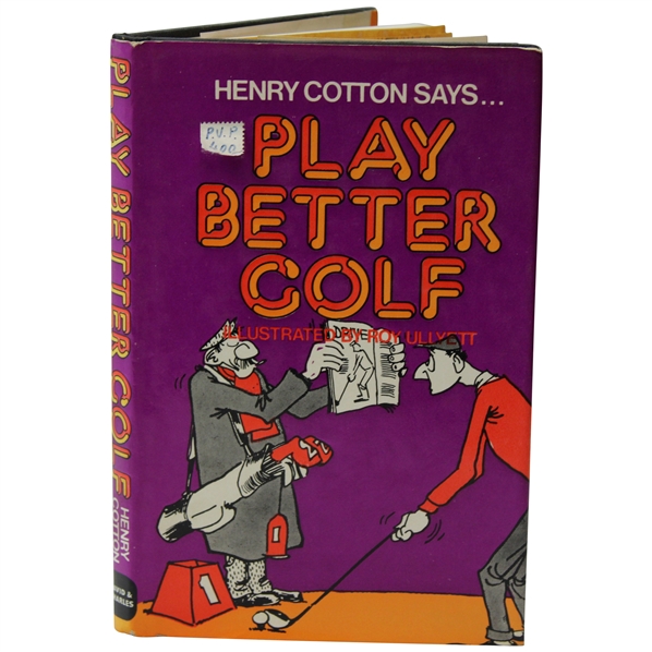 Henry Cotton Signed Reprinted 1976 Henry Cotton Says…Play Better Golf Book JSA ALOA