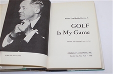 Bobby Jones Signed 1960 1st Ed 'Golf Is My Game' Book JSA ALOA