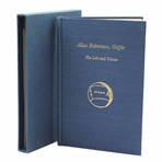 1985 Allan Robertson, Golfer His Life And Times Ltd Ed #405/1055 Book by Alistair Adamson