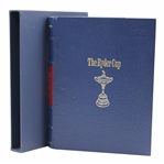 1989 The Ryder Cup The Illustrated History Presentation Ed #47 Book Signed by Authors Hobbs & Peter Alliss