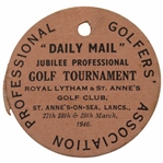 1946 Daily Mail Jubilee Professional Tournament at Royal Lytham & St. Annes Honorary Member Badge