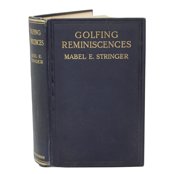 1924 Golfing Reminiscences Book by Mabel Stringer