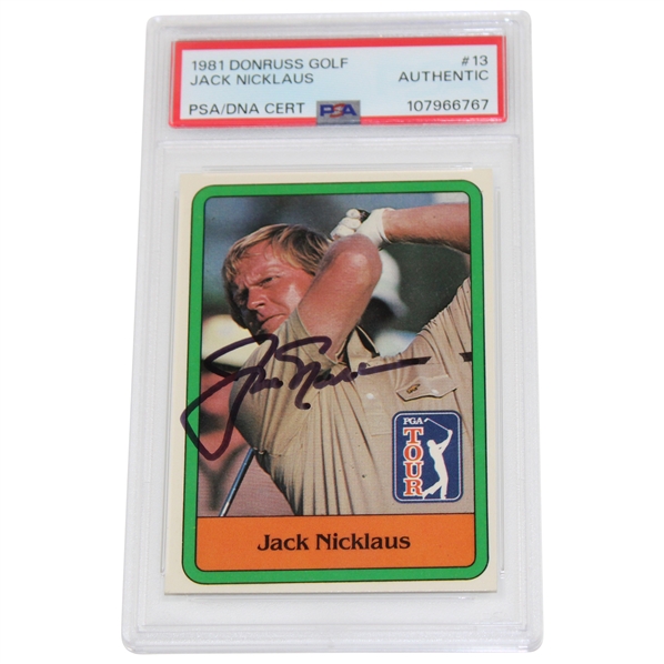 Jack Nicklaus Signed 1981 Donruss Golf #13 PSA/DNA Authentic