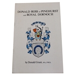 1973 Donald Ross of Pinehurst & Dornoch First Edition Booklet by Donald Grant