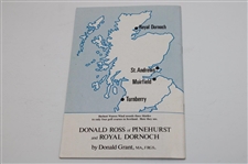 1973 Donald Ross of Pinehurst & Dornoch First Edition Booklet by Donald Grant