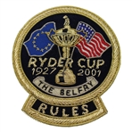 2001 Ryder Cup at The Belfry Commemorative Rules Bullion Blazer Patch 
