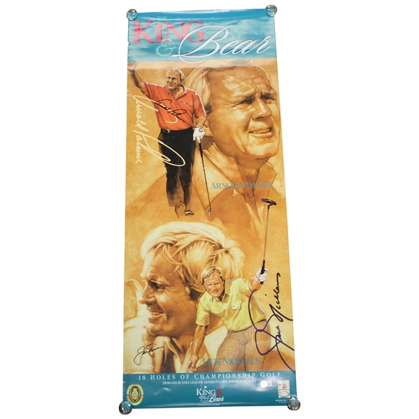 Arnold Palmer & Jack Nicklaus Dual Signed 2000 King & Bear Poster BAS #AE14900