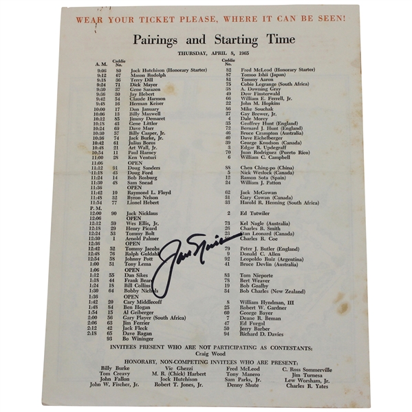 Jack Nicklaus Signed 1965 Masters Tournament Thursday Pairing Sheet JSA ALOA