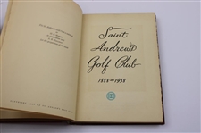  'St. Andrews Golf Club 1888-1938' First Edition Book