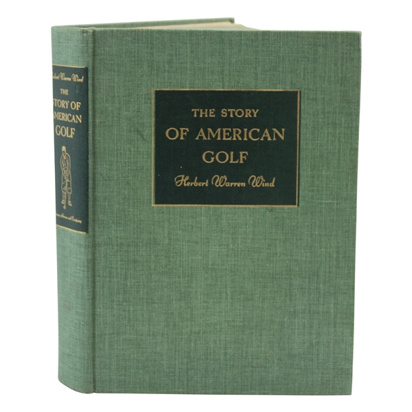 1948 The Story Of American Golf 1st Edition Book by Herbert Warren Wind