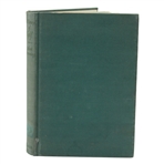 1955 A History of Golf: The Royal and Ancient Game First Edition Book by Robert Browning